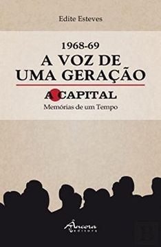 portada 1968-69 A Voz de Uma Geração Memórias de um Tempo (Portuguese Edition)