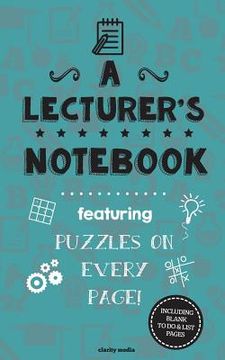 portada A Lecturer's Notebook: Featuring 100 puzzles