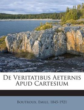 portada de Veritatibus Aeternis Apud Cartesium (in Latin)