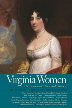 portada Virginia Women: Their Lives and Times, Volume 1 (en Inglés)