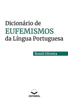 portada Dicionario de Eufemismos da Lingua Portuguesa (Paperback)