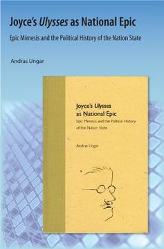 portada Joyce's Ulysses as National Epic: Epic Mimesis and the Political History of the Nation State (in English)
