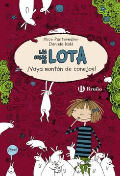 portada Las cosas de LOTA: ¡vaya montón de conejos! (in Spanish)