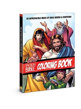 portada The Action Bible Coloring Book: 55 Reproducible Pages of Bible Heroes and Devotions (Action Bible Series) 