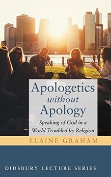 portada Apologetics without Apology (Didsbury Lecture)