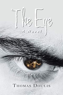 portada The Eye: A Novel (en Inglés)