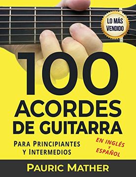 portada 100 Acordes de Guitarra: Para Principiantes y Intermedios (in Spanish)