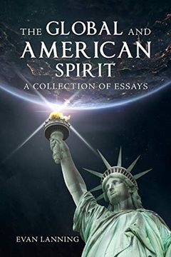 portada The Global and American Spirit: A Collection of Essays 