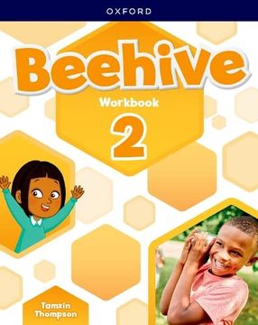 portada Beehive: Level 2: Workbook: Learn, Grow, Fly. Together, we get Results (Beehive) (en Inglés)