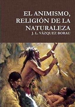 portada El Animismo, Religión de la Naturaleza (in Spanish)