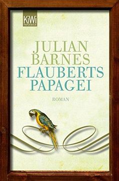portada Flauberts Papagei (en Alemán)