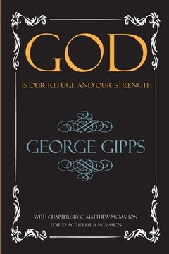 portada God is Our Refuge and Our Strength (en Inglés)