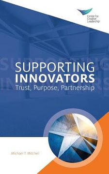 portada Supporting Innovators: Trust, Purpose, Partnership (en Inglés)