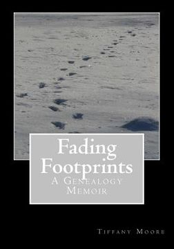 portada Fading Footprints: A Genealogy Memoir (in English)