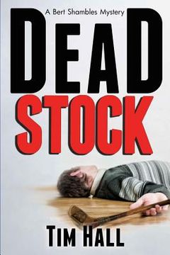 portada Dead Stock: A Bert Shambles Mystery (in English)