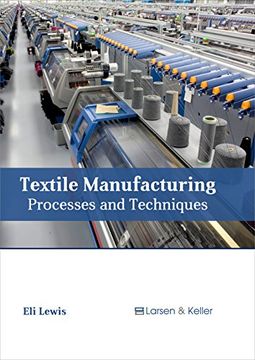 portada Textile Manufacturing: Processes and Techniques (en Inglés)