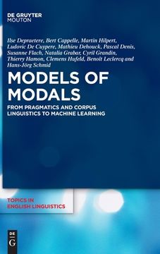 portada Models of Modals: From Pragmatics and Corpus Linguistics to Machine Learning (en Inglés)
