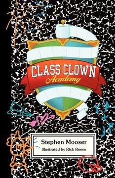 portada class clown academy (in English)