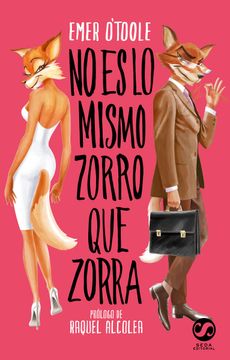 portada No Es Lo Mismo Zorro Que Zorra (in Spanish)