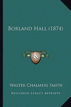 portada borland hall (1874) (in English)