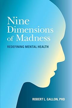 portada Nine Dimensions of Madness: Redefining Mental Health (en Inglés)