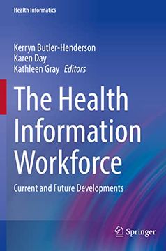 portada The Health Information Workforce: Current and Future Developments (in English)