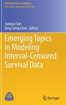 portada Emerging Topics in Modeling Interval-Censored Survival Data (en Inglés)