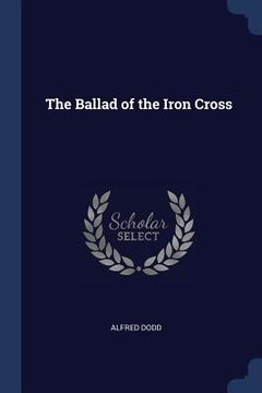 portada The Ballad of the Iron Cross (in English)
