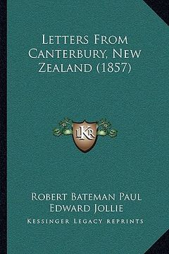 portada letters from canterbury, new zealand (1857) (en Inglés)