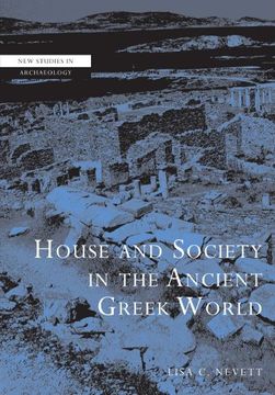 portada House and Society in the Ancient Greek World (New Studies in Archaeology) (en Inglés)