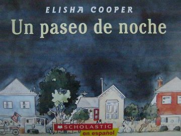 portada Un Paseo de Noche [Scholastic en Espanol big Book] (in Spanish)