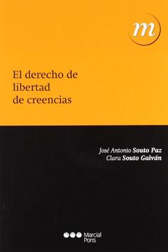 portada derecho de libertad de creencias, el (in Spanish)
