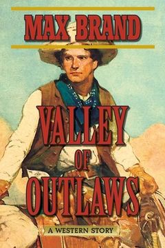 portada Valley of Outlaws: A Western Story (en Inglés)