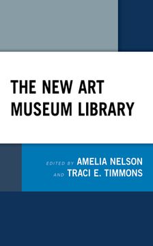 portada The new art Museum Library (en Inglés)
