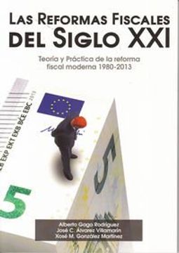 portada Las Reformas Fiscales del Siglo XXI (in Spanish)