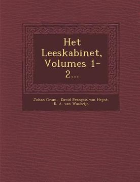 portada Het Leeskabinet, Volumes 1-2...