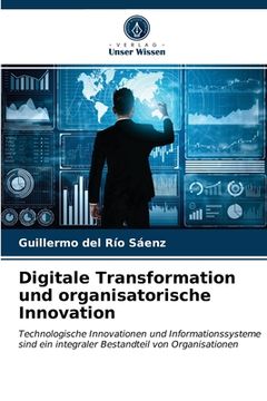 portada Digitale Transformation und organisatorische Innovation (en Alemán)