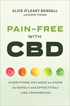 portada Pain-Free With Cbd: Everything you Need to Know to Safely and Effectively use Cannabidiol (en Inglés)