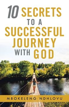 portada 10 Secrets to a Successful Journey with God (in English)