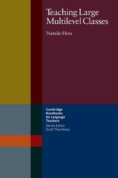 portada Teaching Large Multilevel Classes (Cambridge Handbooks for Language Teachers) 