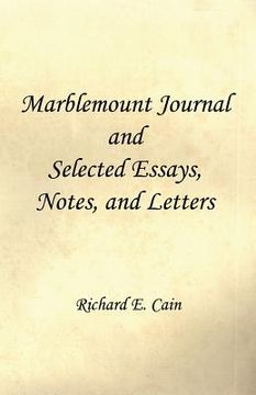 portada Marblemount Journal and Selected Essays, Notes, and Letters (en Inglés)