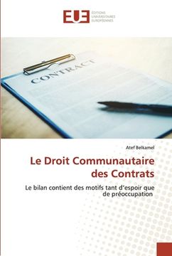 portada Le Droit Communautaire des Contrats (en Francés)