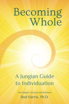 portada Becoming Whole: A Jungian Guide to Individuation (en Inglés)