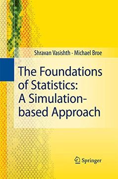 portada The Foundations of Statistics: A Simulation-Based Approach (en Inglés)