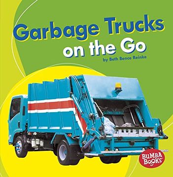portada Garbage Trucks on the Go (Bumba Books: Machines That Go)