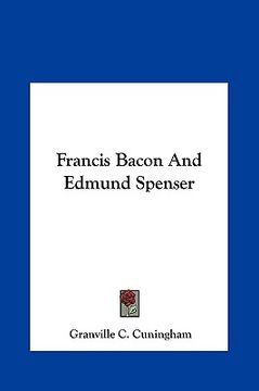 portada francis bacon and edmund spenser (en Inglés)