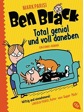 portada Ben Black - Total Genial und Voll Daneben (Die ben Black-Reihe, Band 1) (en Alemán)