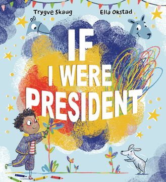 portada If I Were President (en Inglés)