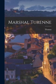 portada Marshal Turenne (en Inglés)