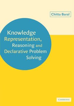 portada Knowledge Representation, Reasoning and Declarative Problem Solving (en Inglés)